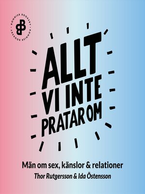 cover image of Allt vi inte pratar om